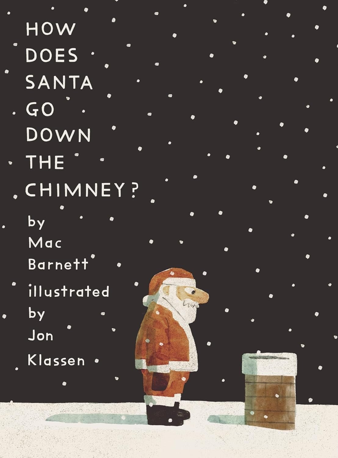 How Does Santa Go Down the Chimney HC