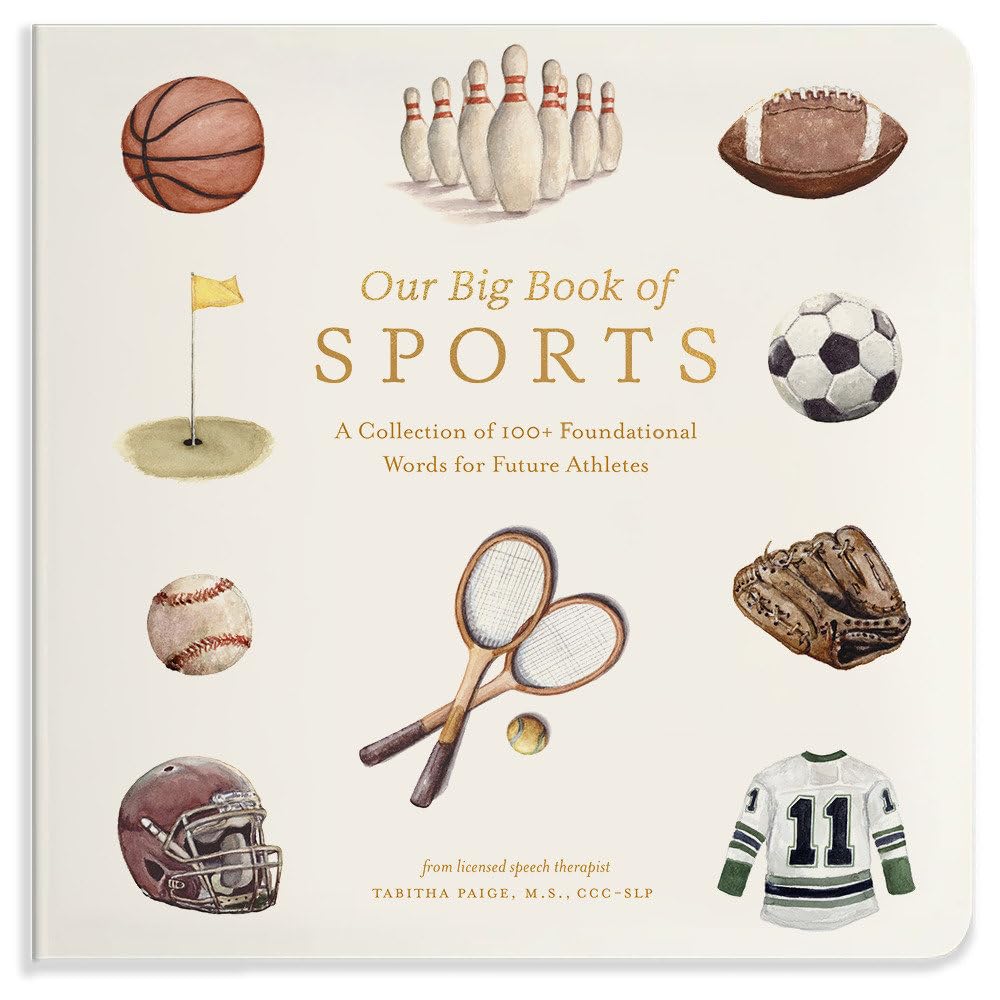 Our Big Book of Sports: A Collection of 100+ Sports Words