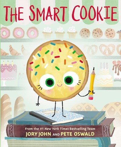 Smart Cookie, The: Jory John & Pete Oswald